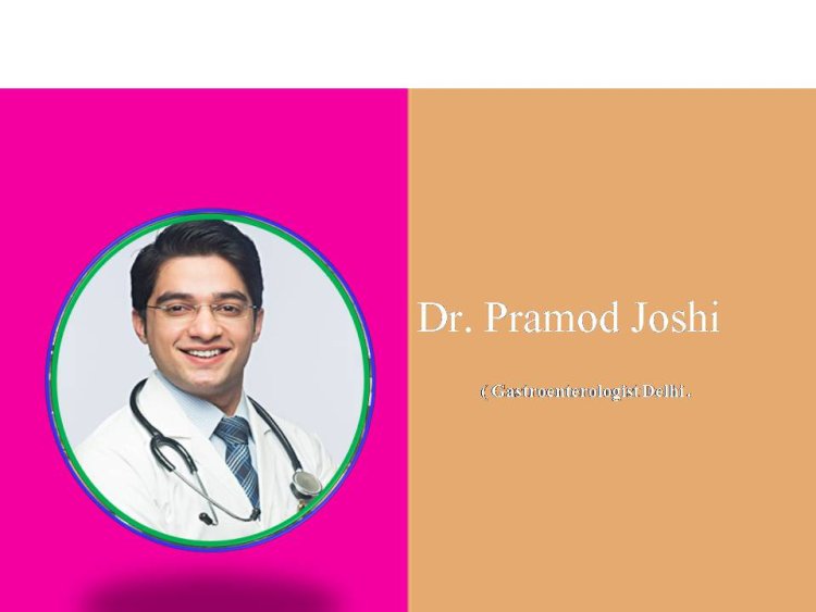 गैस्ट्रोएंटरोलॉजिस्ट डॉक्टर प्रमोद जोशी से जानें आंत में सूजन का इलाज क्या है?